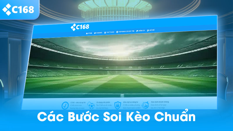 Các bước soi kèo chuẩn 2025