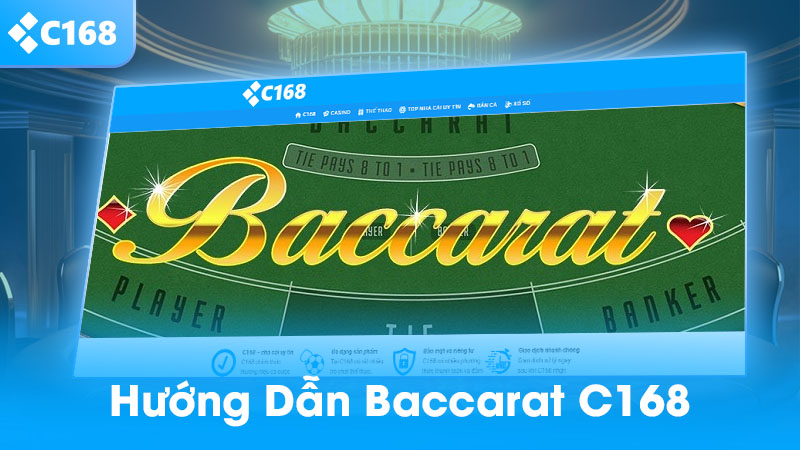 Hướng dẫn chơi baccarat C168
