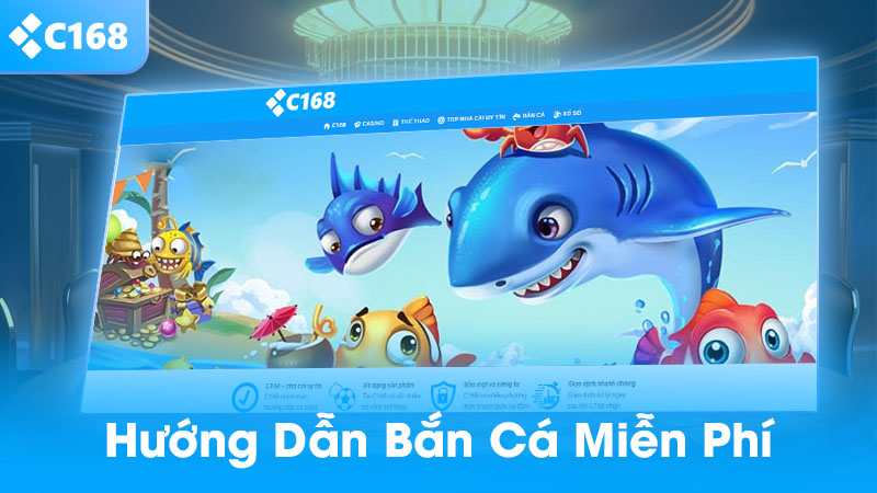 Hướng dẫn chơi bắn cá miễn phí