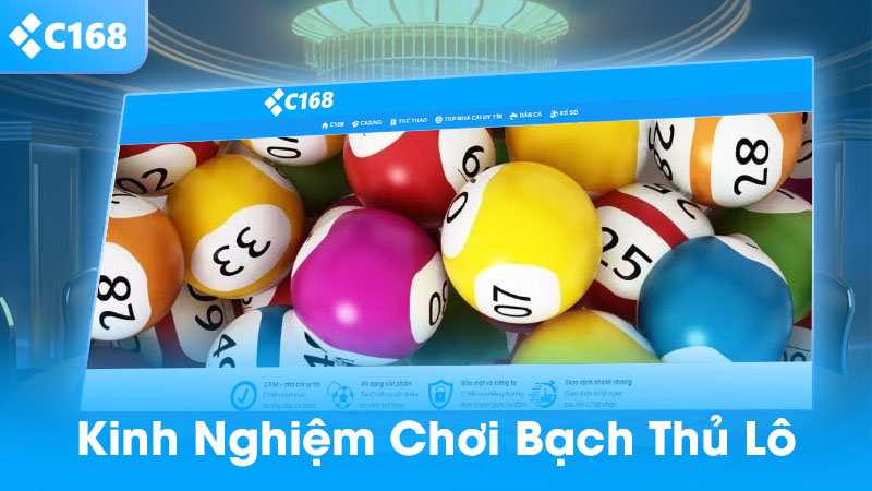 Kinh nghiệm chơi bạch thủ lô