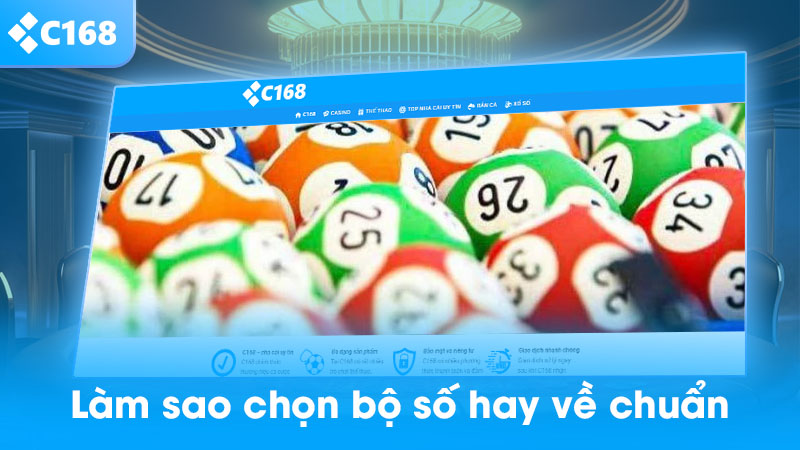 Làm sao chọn bộ số hay về chuẩn