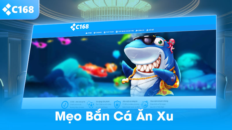 Mẹo bắn cá ăn xu luôn thắng