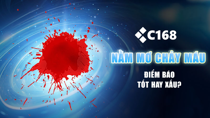 Nằm mơ thấy chảy máu