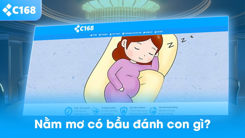 Nằm mơ có bầu đánh con gì
