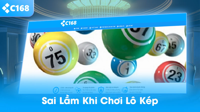 Những sai lầm khi chơi lô kép