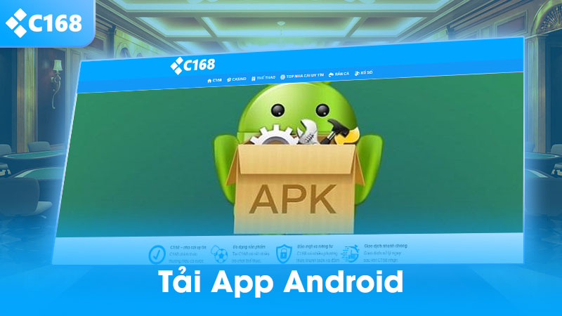 Tải App C168 trên android và IOS