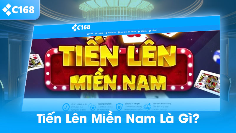 Tiến lên miền nam là gì?